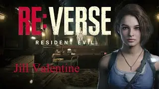 Resident Evil Reverse With Mods (PC) Jill Valentine Open Beta