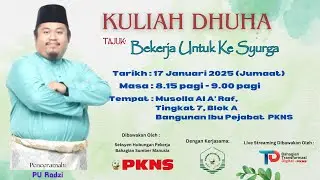 LIVE!  KULIAH DHUHA  @ PKNS  - 