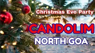 Christmas Eve Party at CANDOLIM Beach North Goa | North Goa Party Vibes | Goa in December 🎄&hearts;️ #goa 