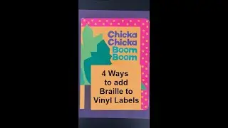 4 Way to add Braille to Vinyl Labels