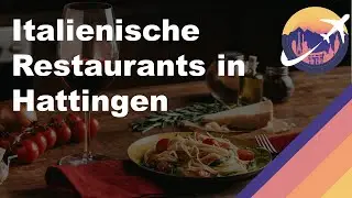Italienische Restaurants in Hattingen