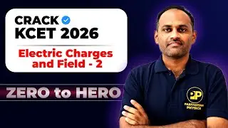 KCET ELECTRIC CHARGES AND FIELD #kcet #KCET_PHYSICS_KANNADA #kcet_electric_charges_and_field