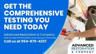 Commercial Mold Testing Fort Lauderdale FL  954-870-4237  Advanced Restoration & Company