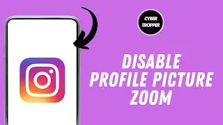 How to Disable Instagram Profile Picture Zoom