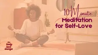 10 minute guided meditation for black women | self-love meditation
