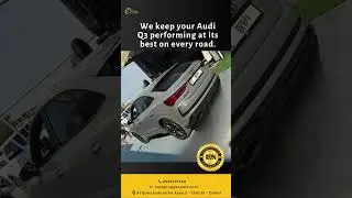 Audi Q3 Repair Specialists in Dubai 🚘🔧
