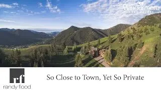 Sun Valley Real Estate 205 Acres of Private Mountain Living