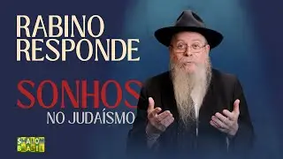 Rabino Responde: Mistério dos Sonhos Segundo o Judaísmo