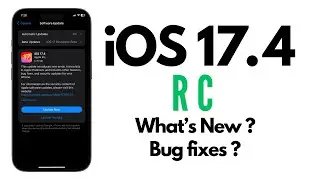 iOS 17.4 RC Malayalam | New Updates & Bug Fixes