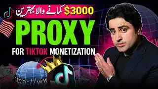 CLASS 1: The Best PROXY for Tiktok Monetization ( Step by Step Guide )