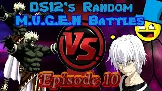 DS12's Random M.U.G.E.N Battles #10 - Mukai X2 vs. Bob The Stickman and Accelerator