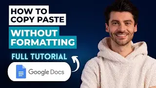 How to Copy Paste Without Formatting in Google Docs [2026 Guide]