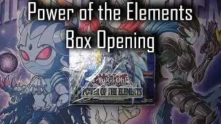 Power of the Elements | YuGiOh! Box Opening | August 2022