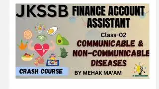 GENERAL SCIENCE II LEC-05 II COMMUNICABLE & NON-COMMUNICABLE DISEASE II #jkssb #jkssbfaa