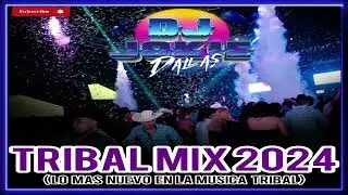 TRIBAL MIX 2024  VOL.4  DJ JOKIE DALLAS (LO MAS NUEVO)