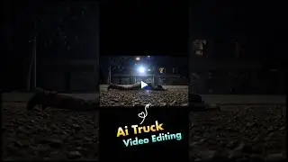 Truck Se Girne Wala Video Kaise Banaye | Viral Ai Truck Video Editing Tutorial