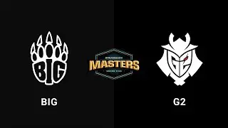 BIG vs G2 - Mirage - Upper Bracket - Europe - DreamHack Masters Spring 2020