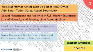 Cinsel Taciz, Şiddet, Ayrımcılık/ Sexual Harassment, Violence, Discrimination 2: Elizabeth Armstrong
