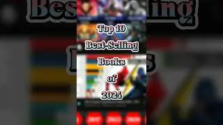 Top 10 Best-Selling Books of 2024! #Top10 #BestSellers #MustRead #Books #Best #ReadingList