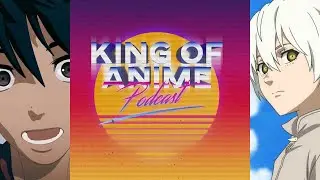 Best Moments of 2021 | King of Anime Podcast Compilation