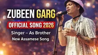 অসমৰ প্ৰাণ গীতৰ শক্তি Zubeen Garg | Official Music Video | New Assamese Video Song | Cover Song | 