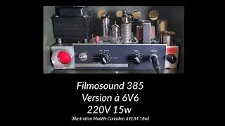 Filmosound 6V6 partie 1