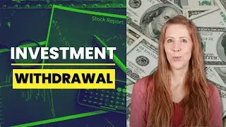When To Withdraw Money From Investments