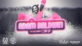 The Adam Baldwin Cross-Country Chin Up XIX