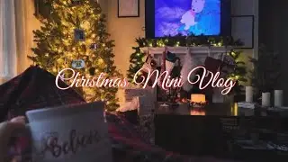 Christmas Mini Vlog!!!! 🎄❤️✨