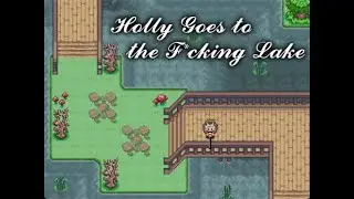 Fangame Trailer: Pok&eacute;mon - Holly Goes to the F*cking Lake