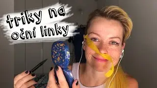 asmr cz ○○○ Triky na oční linky (šeptání)