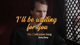 I'll be waiting for you/Confessional Song/Don't keep Jesus waiting/Give Him your sin/Sacraments