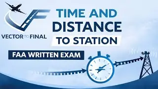Time and Distance to Station Question | FAA Written Exam