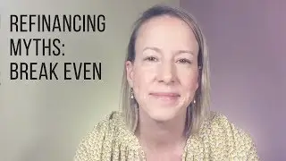 What is refinancing break even (and why is wrong)?