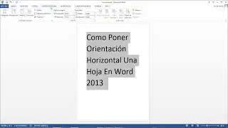 Como Poner Orientaci&oacute;n Horizontal Una Hoja En Word 2013