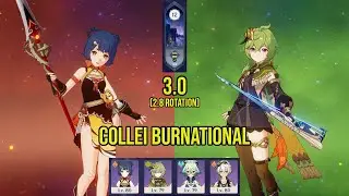 (F2P) C0 COLLEI Burnational | 3.0 Spiral Abyss Floor 12 (2.8 Rotation) | Genshin Impact
