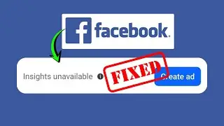 How to Remove &ldquo;Insights Unavailable&rdquo; on Facebook in 2026 &ndash; Fix Insights Not Loading Problem