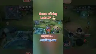 HOK: LAM OP HONOR OF KINGS #hok #honorofkings #mlbb #mobilelegends #aov #arenaofvalor #펜타스톰