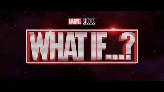 Marvel's What If Season 1 ''White Rabbit'' Fan Trailer (Remastered in HD)