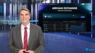 Arkham Intelligence Launches Market Data Page for Real-Time Crypto Insights - 1.17.25