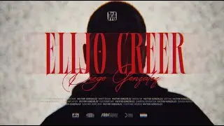 DIEGO GONZ&Aacute;LEZ - Elijo creer (Videoclip oficial) @DiegoGonzalezCantautor