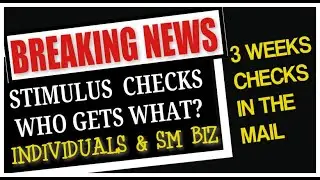 Breaking News Stimulus Package Explained Individuals Small Businesses