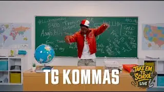 TG Kommas - Welcome 2 Dat Raq | Take'em to School