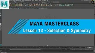 MAYA MASTERCLASS 13 - SYMMETRY & Selection Methods ( BEGINNER TUTORIAL )