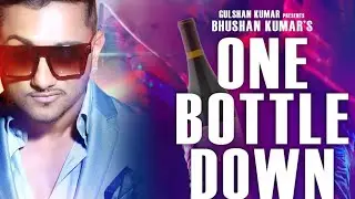 ONE BOTTLE DOWN YOYO HONEY SINGH SONG DJ REMIX USE HADFONE 🎧