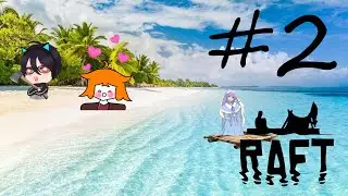 Die erste Insel ist gefallen | Raft #2