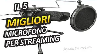 Miglior Microfono Per Streaming 2023