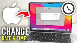 How To Change Date and Time On Mac - Full Guide
