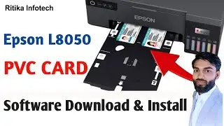 Epson L8050 PVC Card Printing Software Download and install | Epson L8050 Printer Driver Download