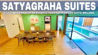 SATYAGRAHA SUITES || VILLA AESTHETIC DENGAN HARGA TERJANGKAU DI MALANG || REKOMENDASI VILLA MALANG